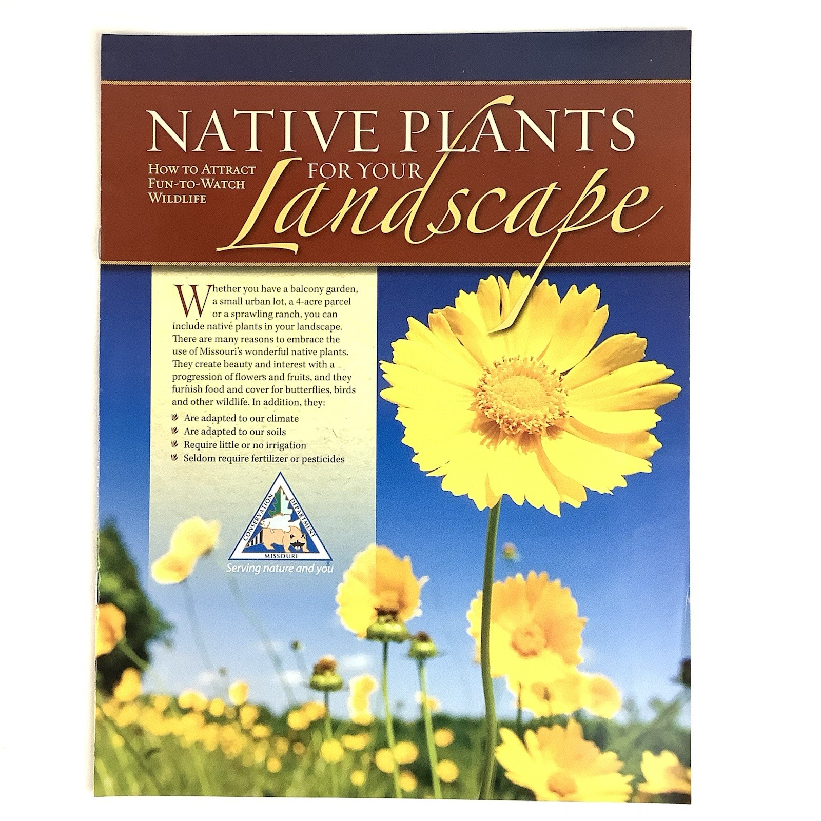 Native Plants For Your Landscape Missouri Department Of Conservation Nov. 2018 Native Plants For Your Landscape Missouri Department Of Conservation Nov. 2018