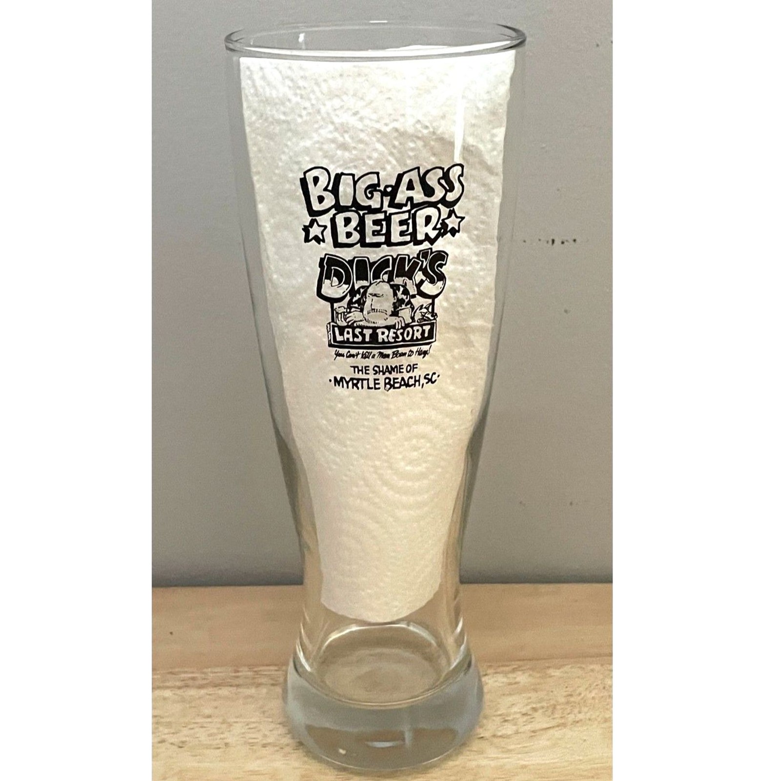 Vintage Dick\'s Last Resort Big Ass Beer Pilsner Glass Myrtle Beach SC Souvenir