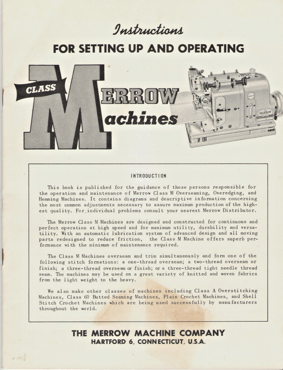 MERROW SEWING MACHINE CLASS M INSTRUCTIONS FOR SETTING UP & OPERATING MANUAL