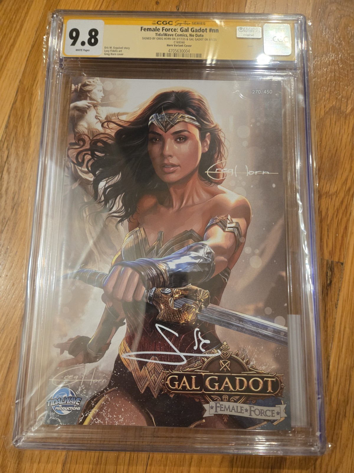 2x Signed CGC SS 9.8 Female Force: Gal Gadot and Greg Horn 270/450