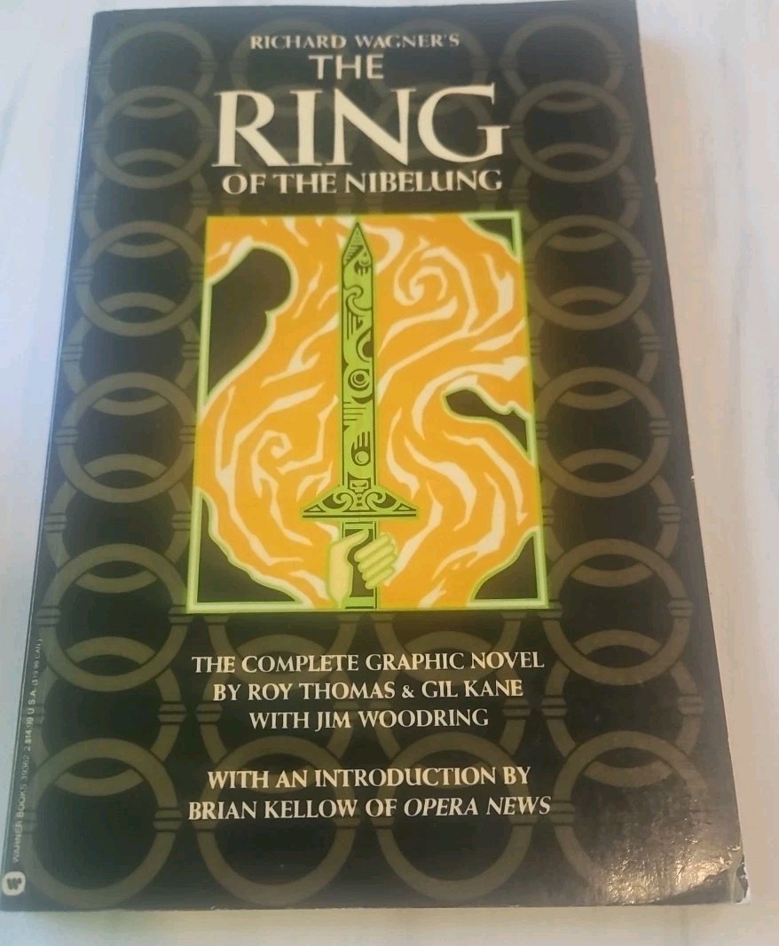 Richard Wagner's The Ring of the Nibelung Roy Thomas Graphic Novel 1st 1991 Richard Wagner's The Ring of the Nibelung Roy Thomas Graphic Novel 1st 1991