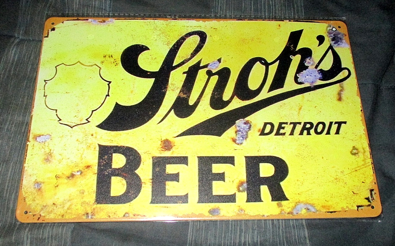STROH\'S BEER Metal Sign #1 - NEW