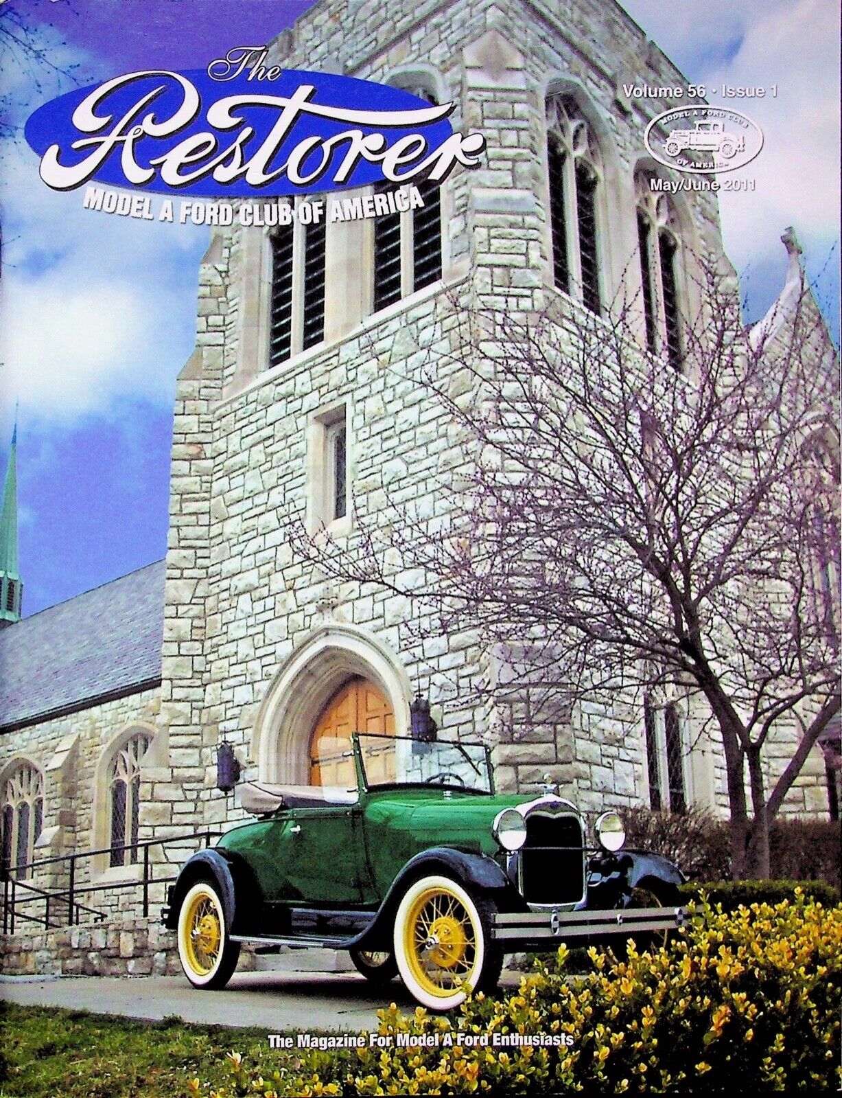 1929 ROADSTER - THE RESTORER CAR MAGAZINE - MODEL A FORD CLUB, MAY / JUNE 2011