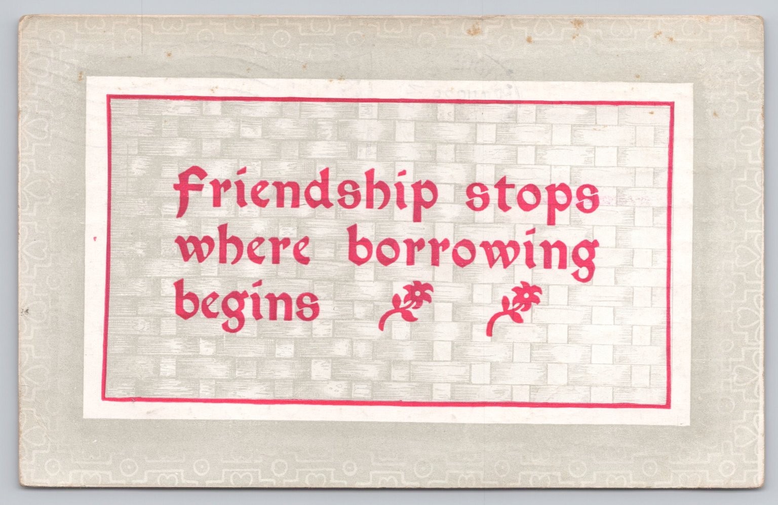 Vintage Motto Postcard 1913 Cambridge MA Postmark Friendship Quote