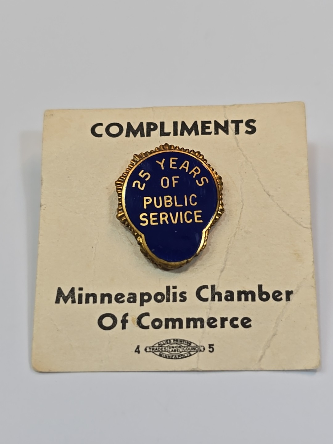 25 Years Of Public  Service Employee Pin Minneapolis Chamber Of Commerce Vintage