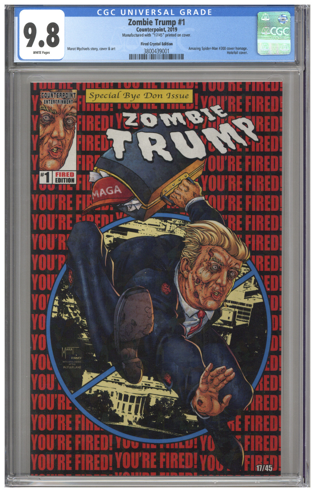 Zombie Trump #1 CGC 9.8 Fired Crystal Edition ASM 300 Homage Mychaels Variant