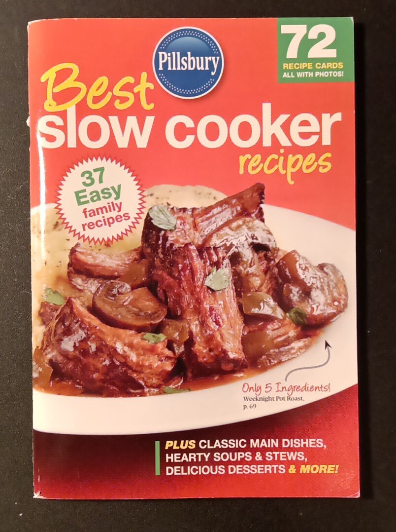 Pillsbury Magazine Cookbook - Best Slow Cooker Recipes - 72 Recipe Cards