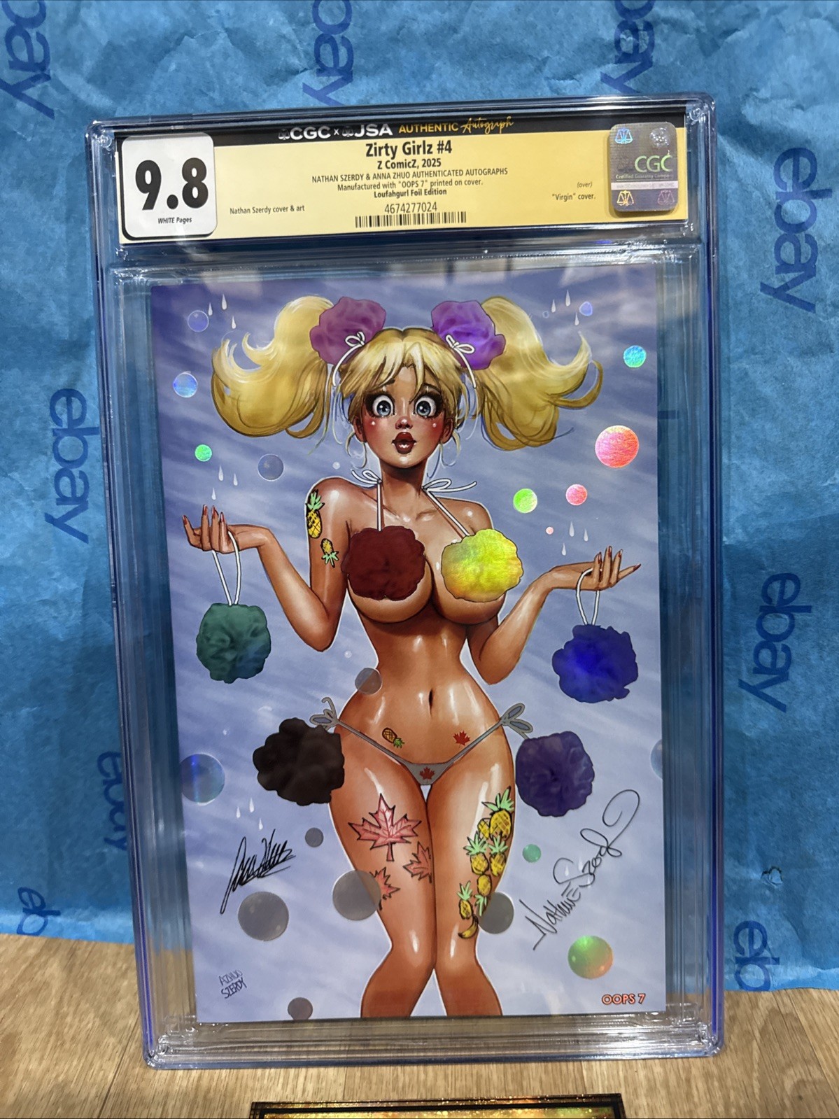 Zirty Girlz 4 CGC SS 9.8 X2 Signed Szerdy & Anna Zhou Loufahgurl B Foil Oops7