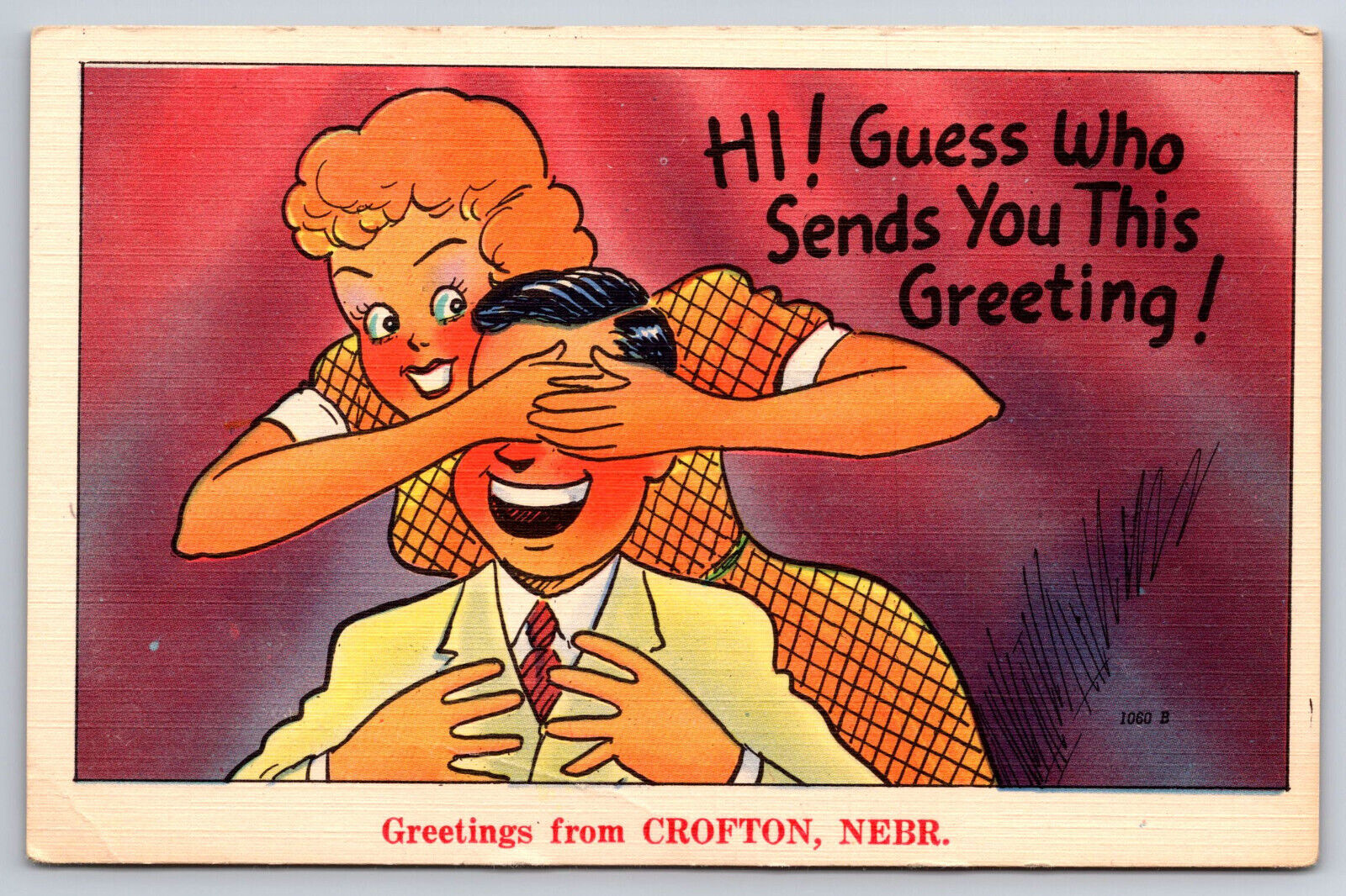 A666 Vtg Postcard Crofton Nebraska Humorous Greeting Greetings Card Welcome