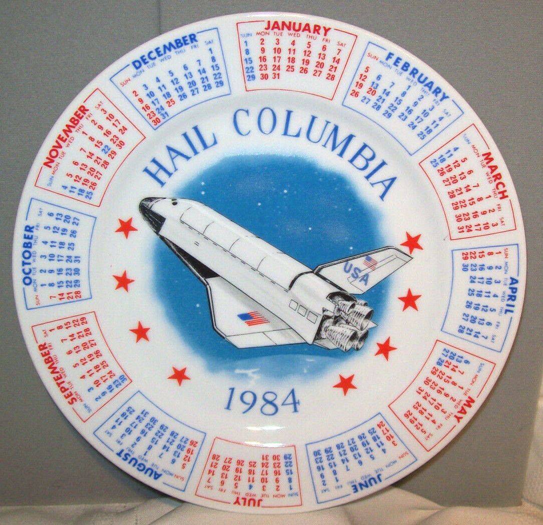 Vintage Spencer Gifts HAIL COLUMBIA Space Shuttle 1984 Calendar Collectors Plate
