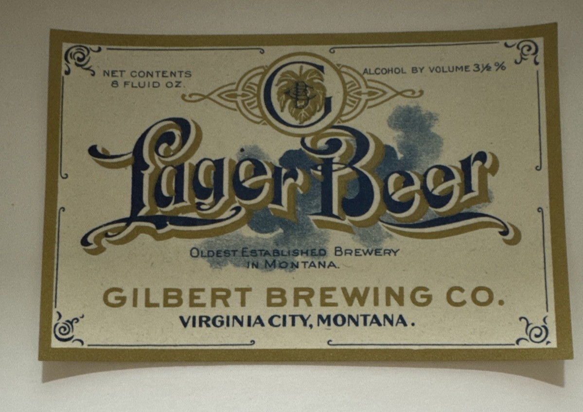 c.1910\'s GILBERT BREWING Co. LAGER BEER LABEL - Virginia City MT