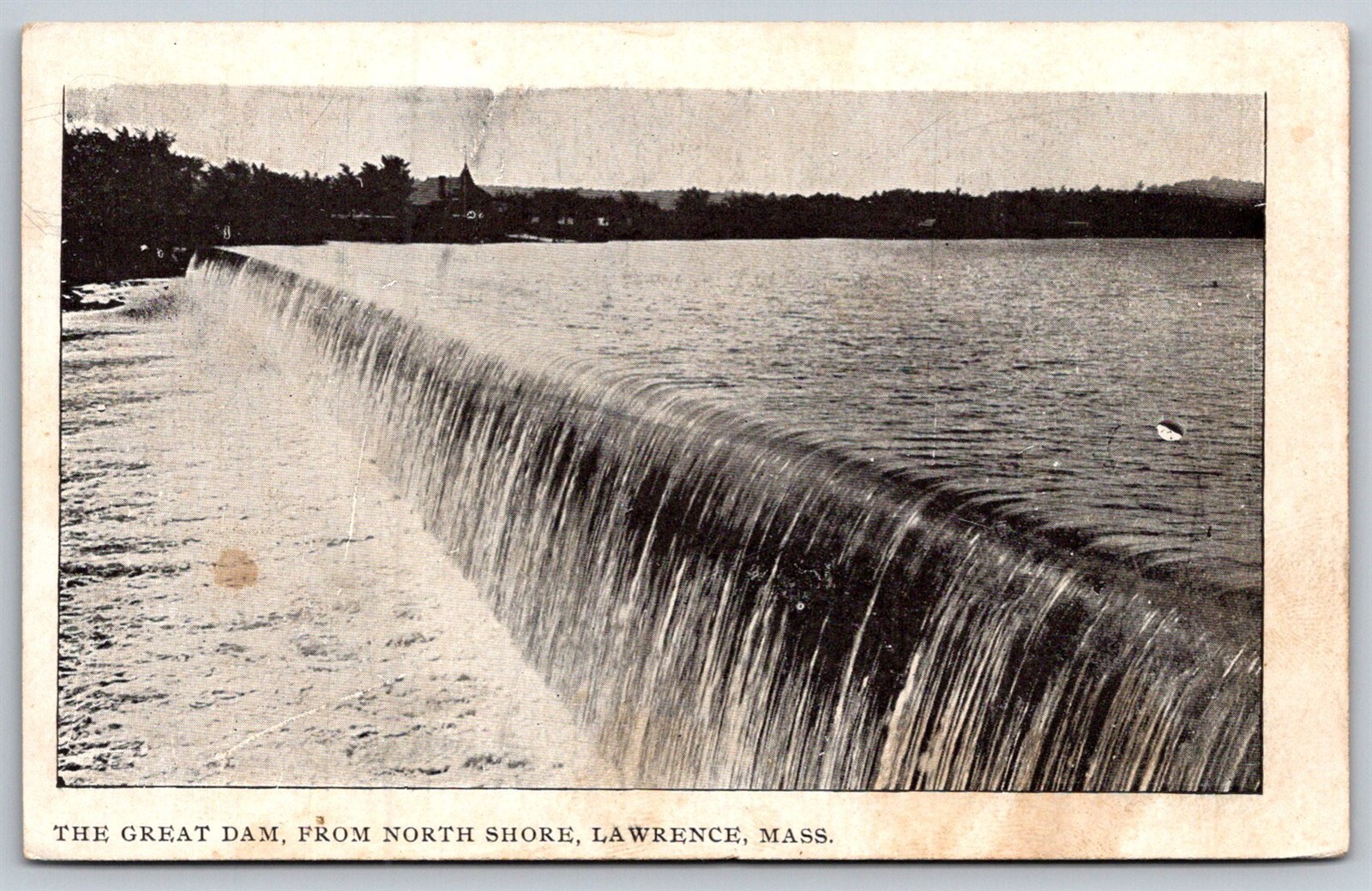 Lawrence Massachusetts Postcard The Great Dam From North Shore Lawrence Massachusetts Postcard The Great Dam From North Shore