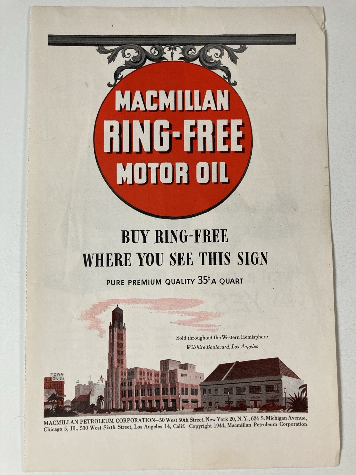1944 Macmillan Ring Free Motor Oil Print Ad Where You See This Sign