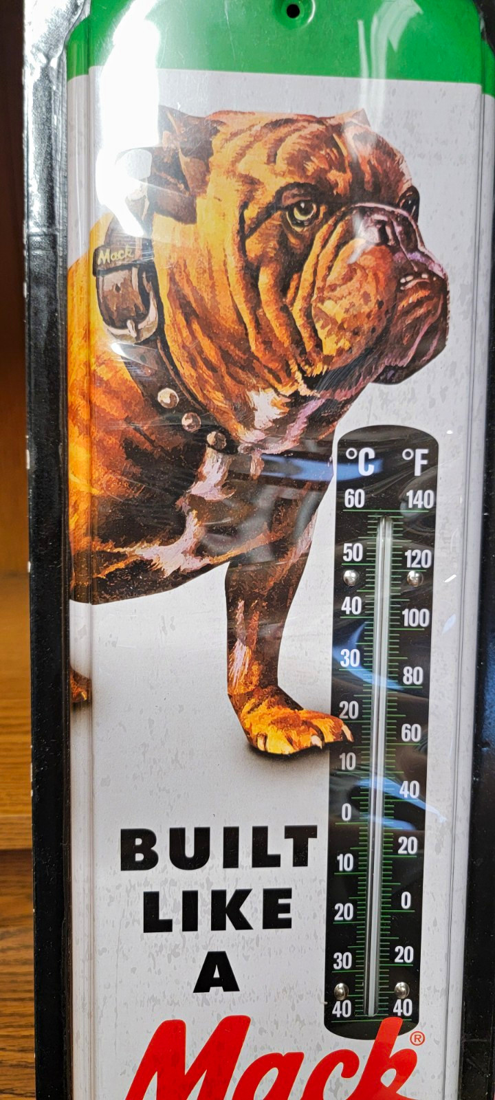 Mack Built Like a Mack Bulldog Metal Advertising Thermometer Mack Built Like a Mack Bulldog Metal Advertising Thermometer