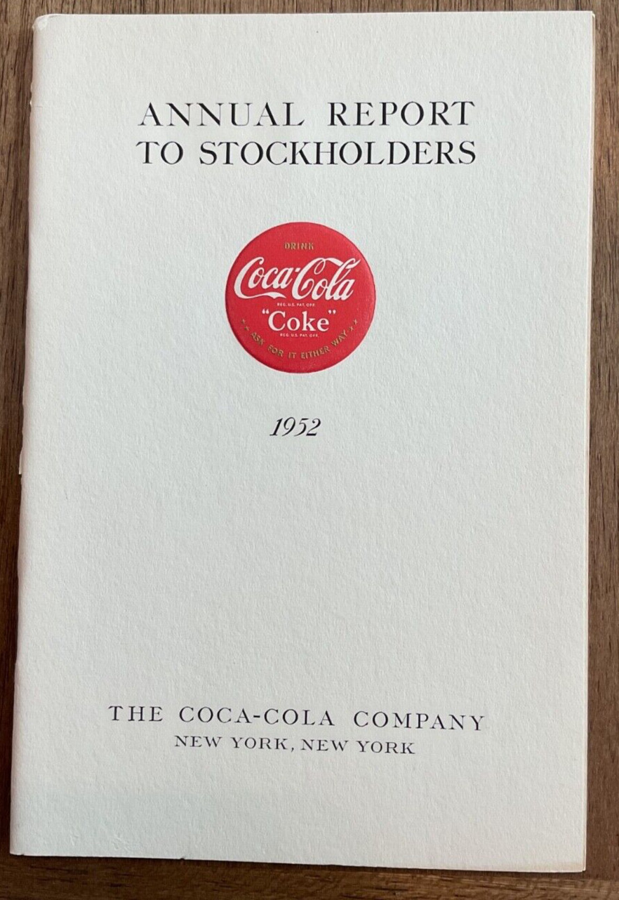 1952 Coca-Cola Annual Report To Stockholders New York, New York
