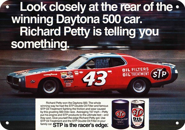1974 RICHARD PETTY #43 NASCAR Daytona 500 Race STP DECORATIVE REPLICA METAL SIGN 1974 RICHARD PETTY #43 NASCAR Daytona 500 Race STP DECORATIVE REPLICA METAL SIGN