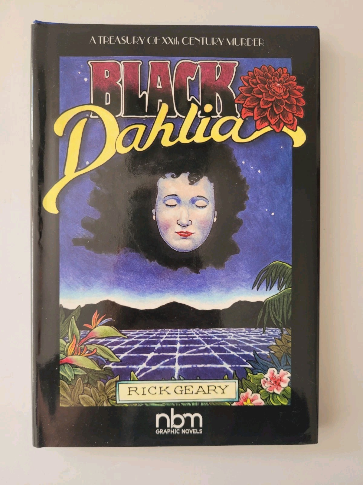 Black Dahlia by Rick Geary, 2016,  1st Ed, HC, graphic novel great condition