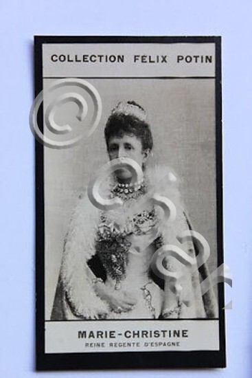 Felix Potin Collection 1908 - Marie Christine Spain