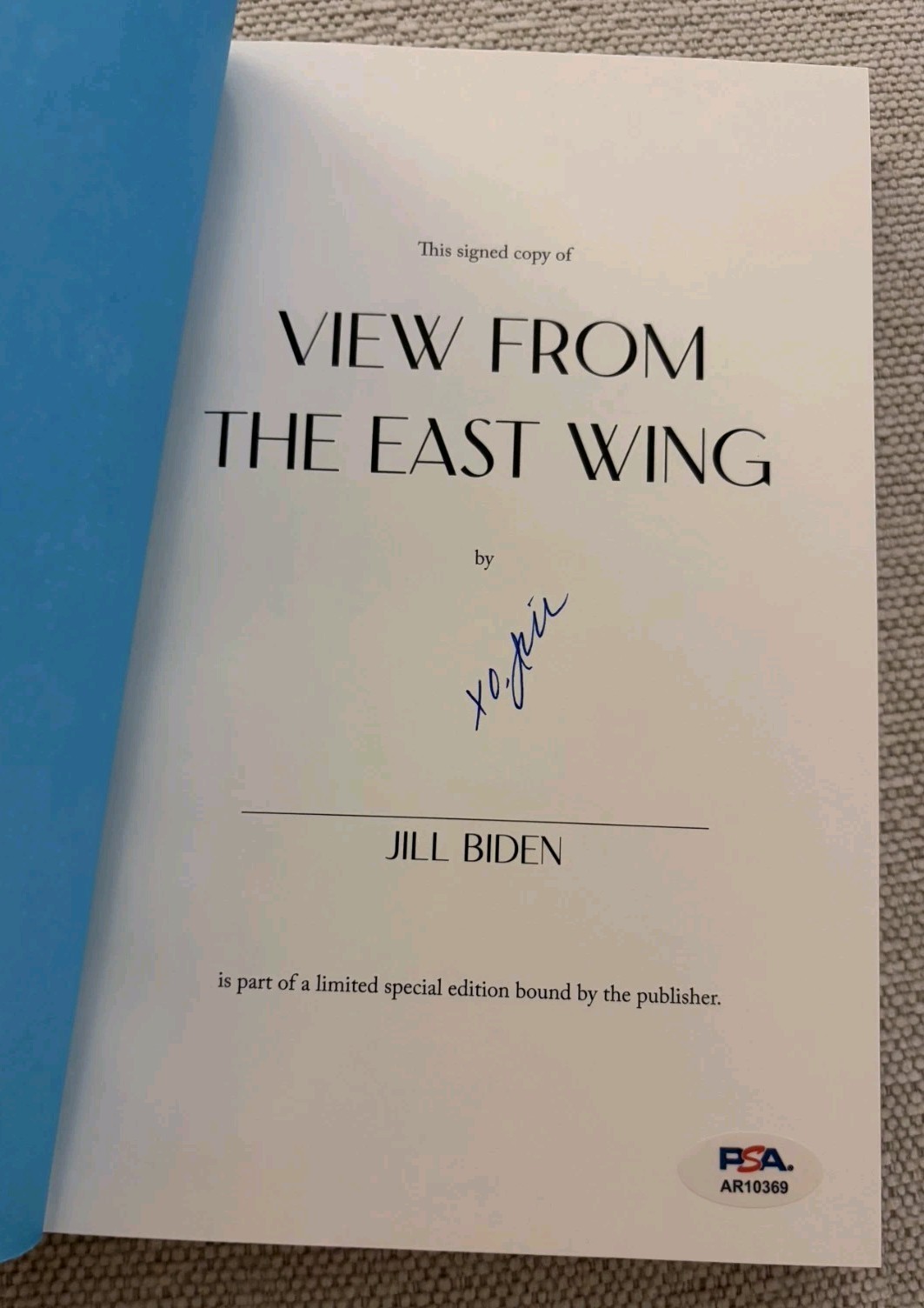 JILL BIDEN FIRST LADY SIGNED VIEW FROM THE EAST WING PSA/DNA AUTHENTIC JOE BIDEN