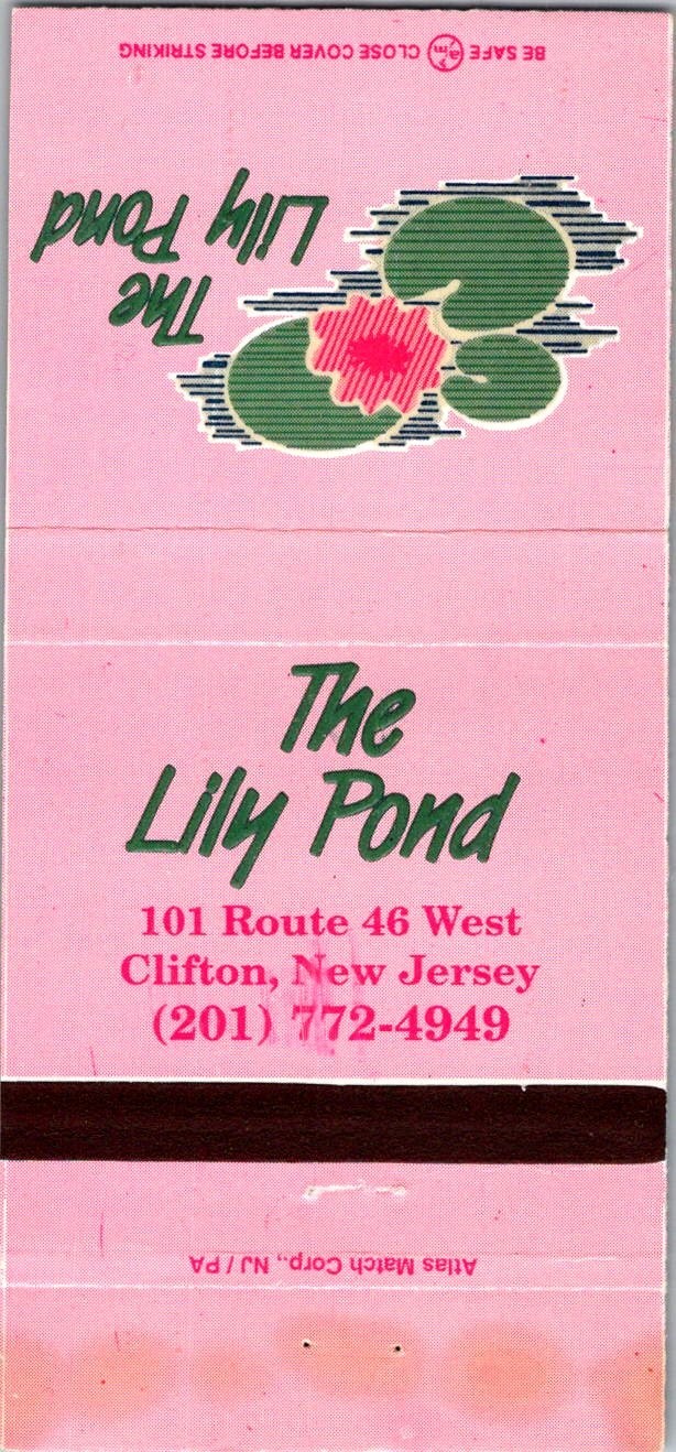 The Lily Pond 101 Route 46 West Clifton NJ Vintage Matchbook Cover TMM4-5
