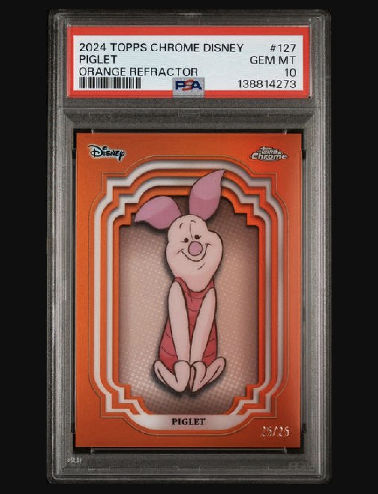 2024 Topps Chrome Disney Piglet #127 PSA 10 25/25 💎🍊 2024 Topps Chrome Disney Piglet #127 PSA 10 25/25 💎🍊