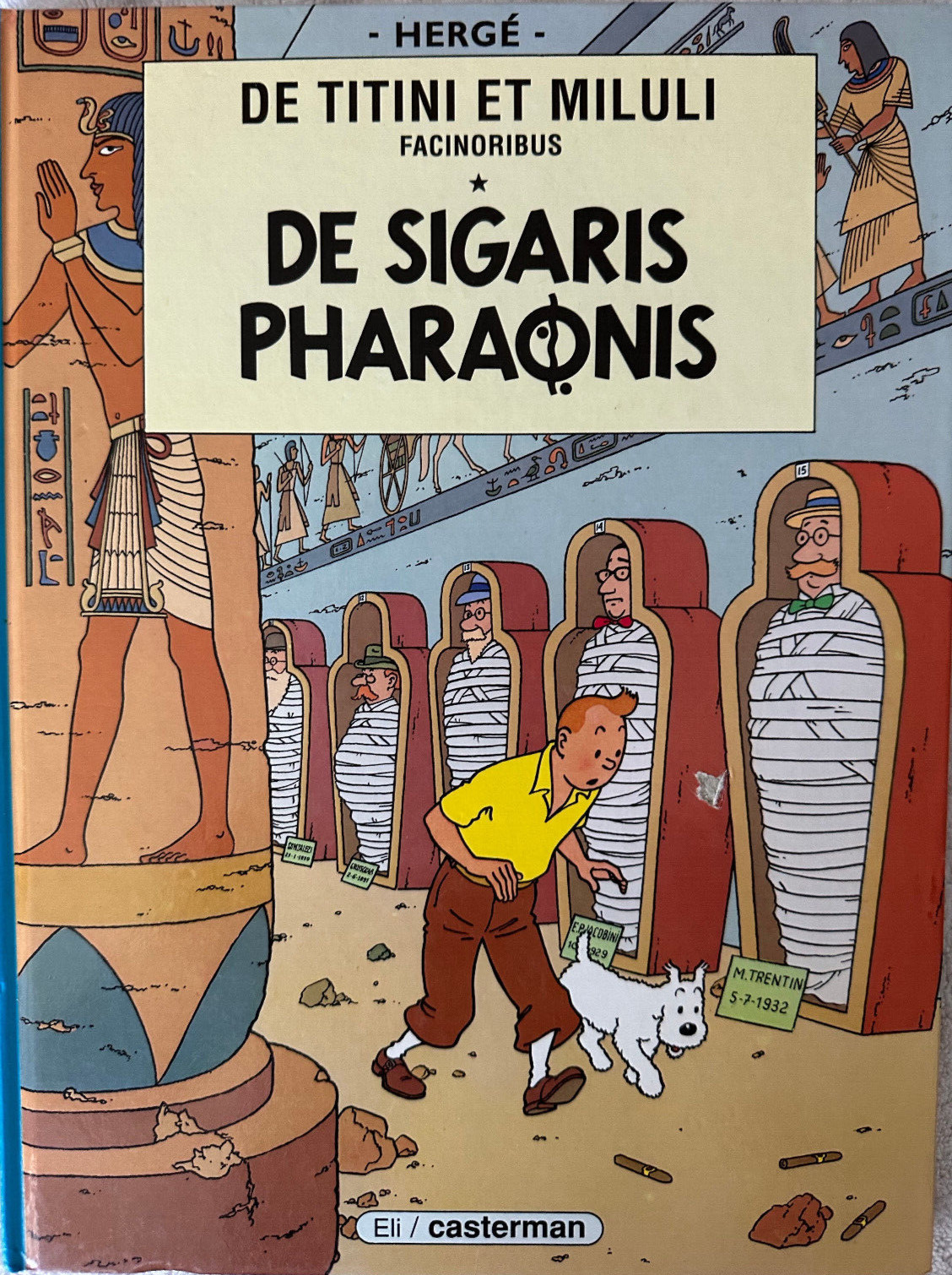 Tintin Hergé Les Cigares du Pharaon in Latin De Sigaris Pharaonis 1990 RARE