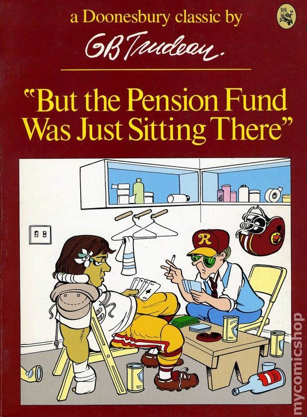 But the Pension Fund was Just Sitting There TPB #1-REP VG 1979 Stock Image