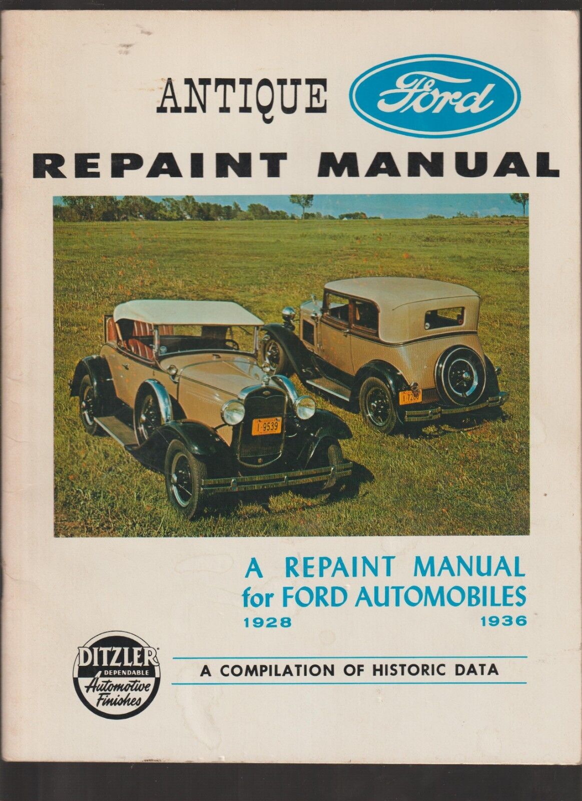 FORD AUTOMOBILES Repaint Manual for Antique 1928 - 1936 W/Ditzler Paint Chart