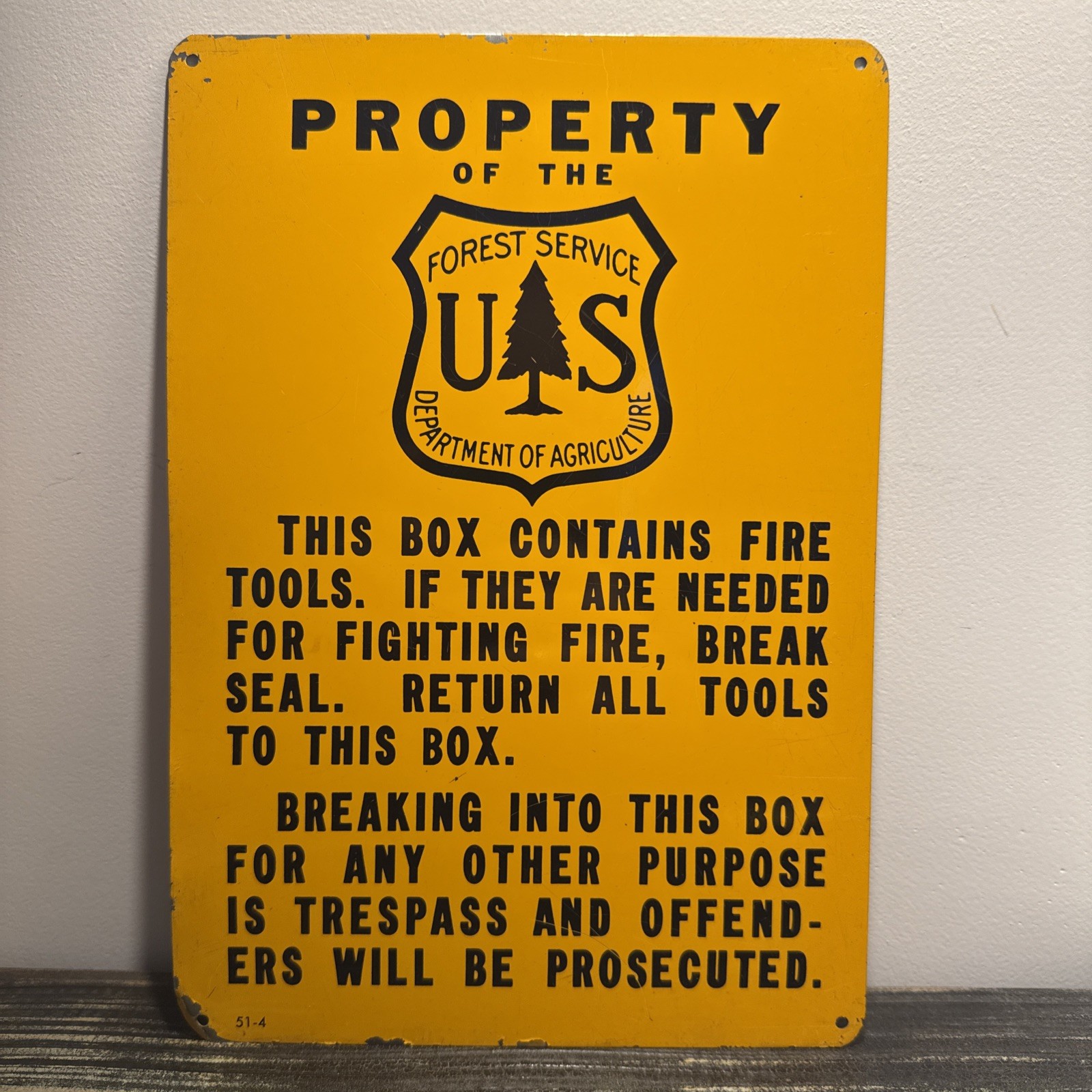 NOS Vintage National Forest Service Metal Sign This Box  Contains Fire Tools