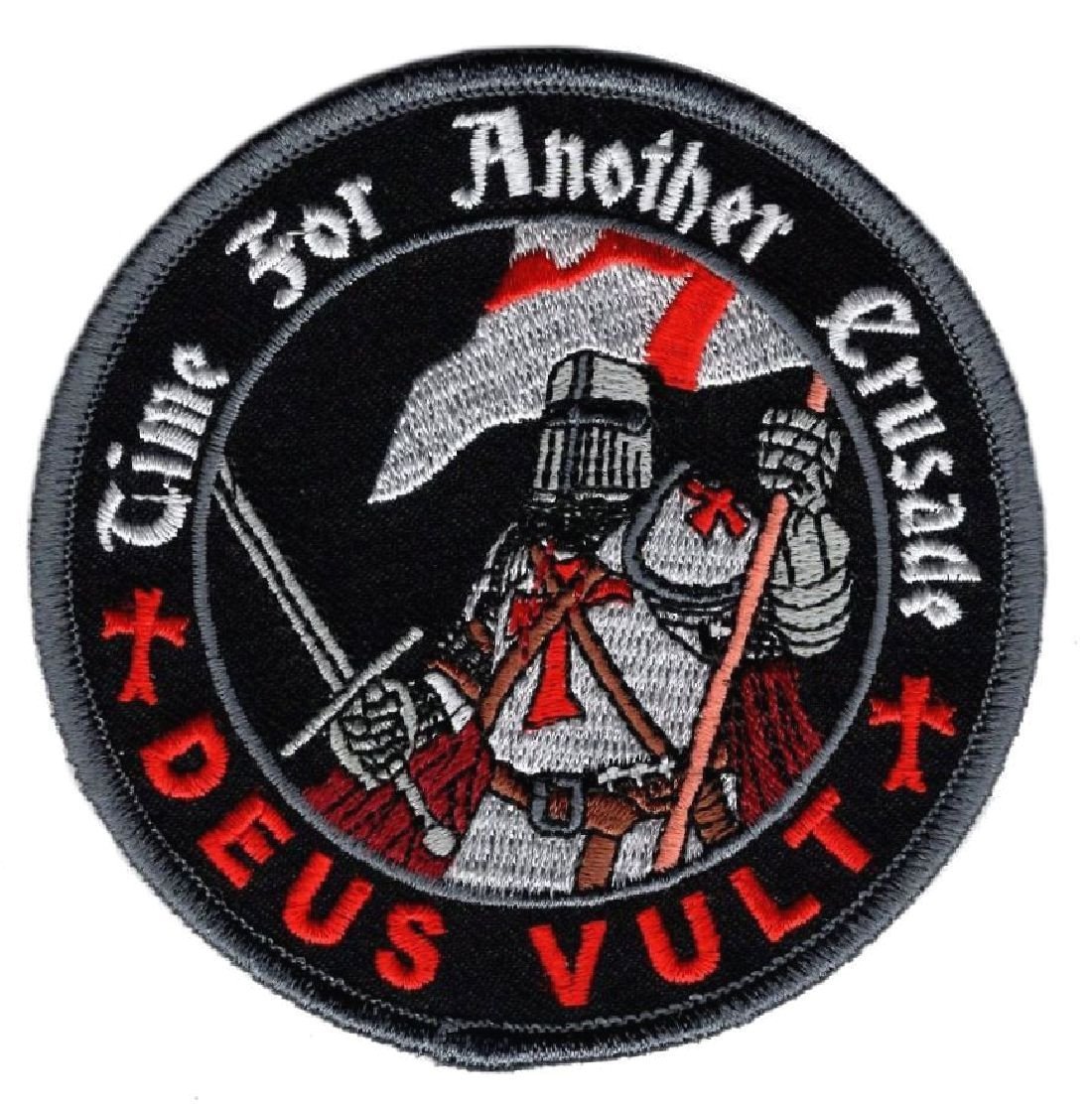 Deus Vult Time for Another Crusade Templar Knight in God Wills HOOK Patch