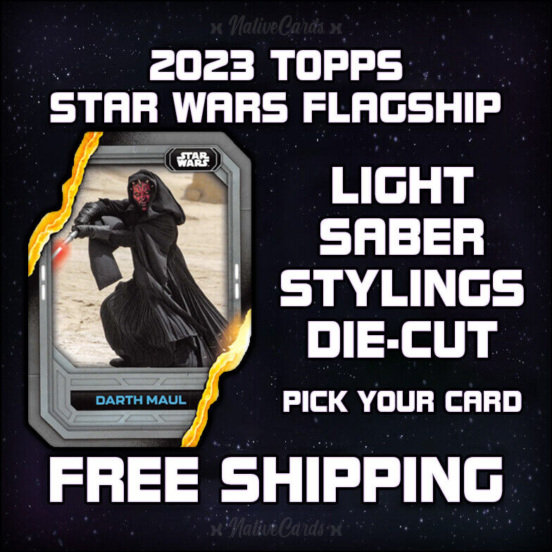 2023 Topps Star Wars Flagship Insert Lightsaber Stylings - Pick Your Card