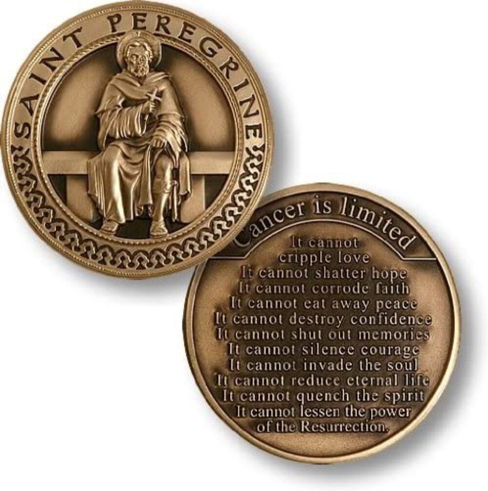 NEW Saint Peregrine Cancer is Limited Challenge Coin.