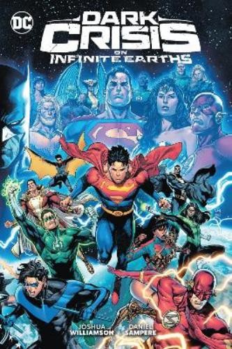 Joshuna Williamson Daniel Sampere Dark Crisis on Infinite Earths (Hardback)
