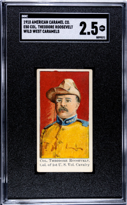 1910 American Caramel Co. E50 Col. Theodore Roosevelt Wild West Caramels SGC 2.5 1910 American Caramel Co. E50 Col. Theodore Roosevelt Wild West Caramels SGC 2.5