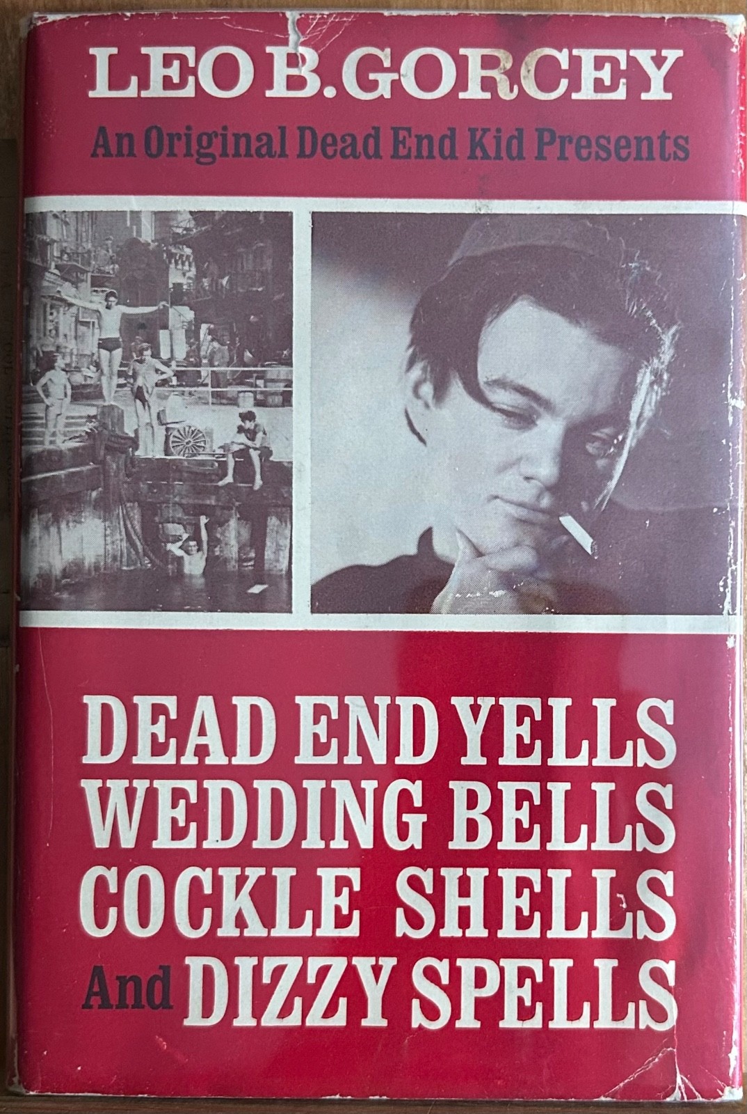 LEO GORCEY—SIGNED DEAD END YELLS Memoir—1st/DJ Bowery Boys Comic Actor