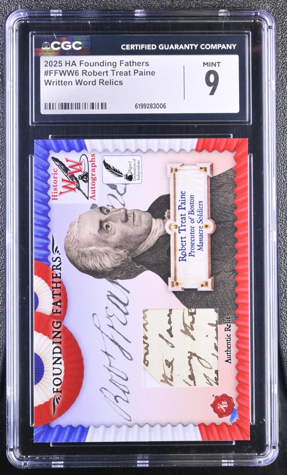 Robert Treat Paine Written Word Relic /57 CGC 9 2025 HA Founding Fathers #FFWW6 Robert Treat Paine Written Word Relic /57 CGC 9 2025 HA Founding Fathers #FFWW6
