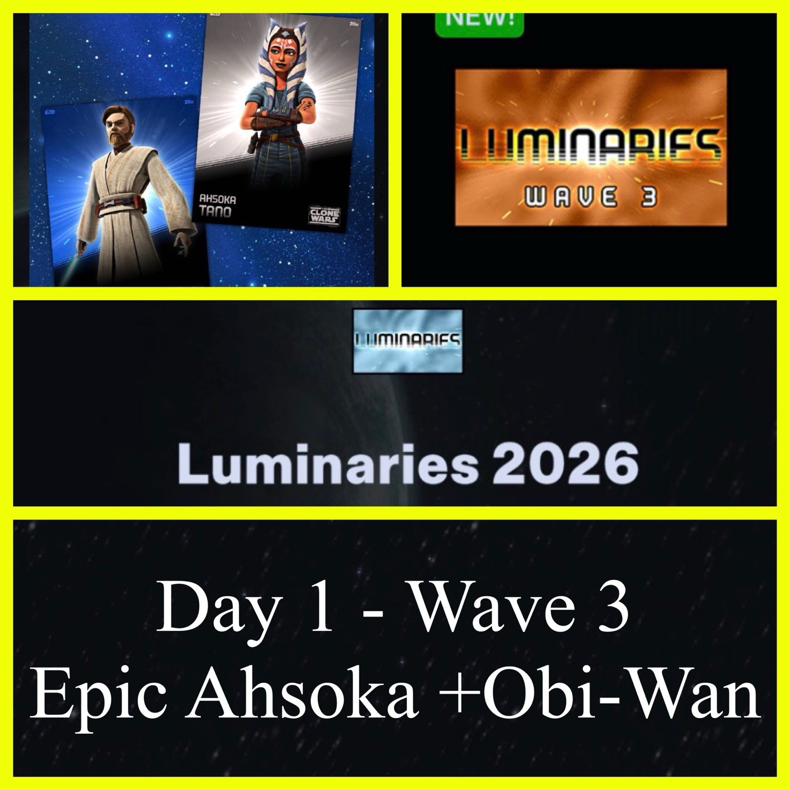 EPIC DAY 1 WAVE 3 LUMINARIES 26-AHSOKA TANO+OBI-WAN TOPPS STAR WARS CARD TRADER