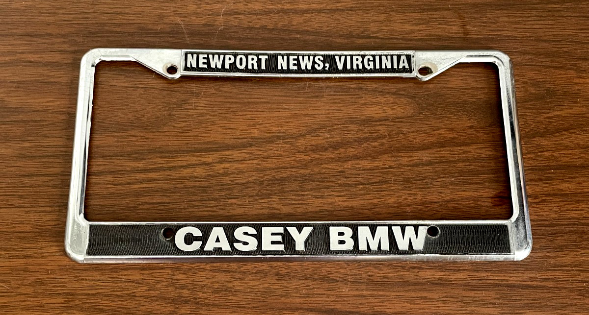 Vintage Casey BMW Newport News,VA Metal License Plate Holder Frame Dealership