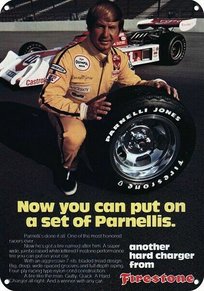 1974 FIRESTONE TIRES & PARNELLI JONES Race Car DECORATIVE REPLICA METAL SIGN