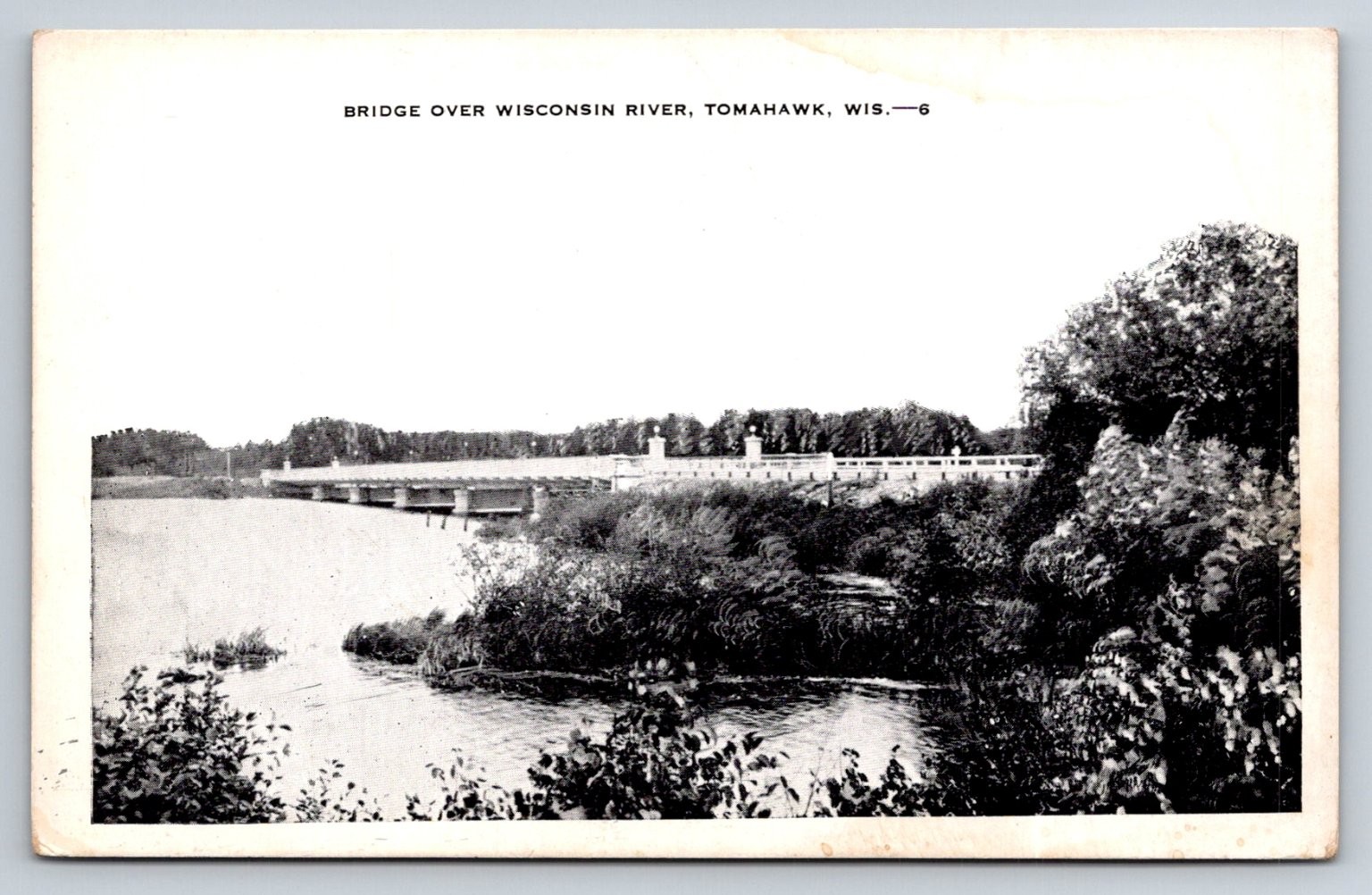 Tomahawk WI Bridge Wisconsin River E. C. Kropp Co. Vintage Postcard