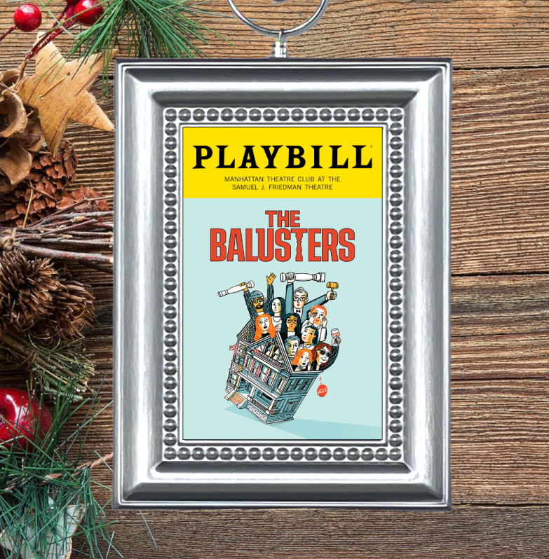 The Balusters Broadway Play Playbill Christmas Tree Ornament