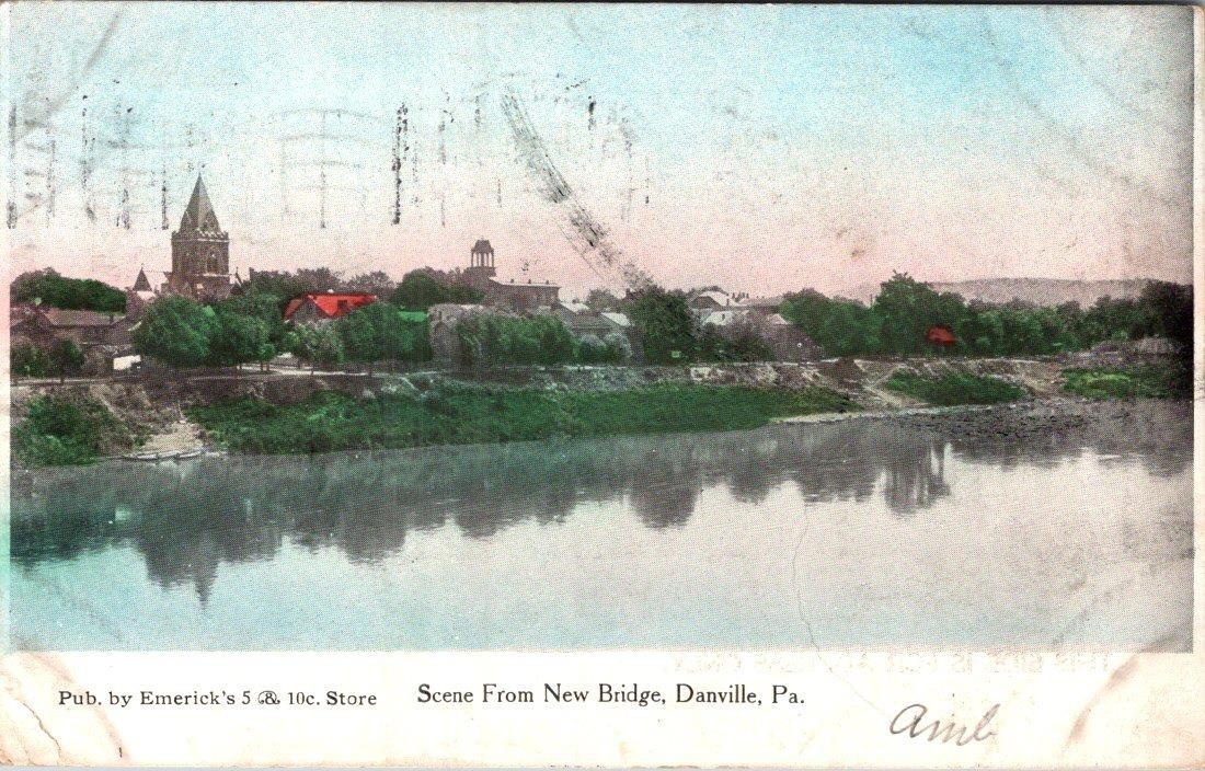 1907 SCENE from NEW BRIDGE DANVILLE PA EMERICK\'S 5 & 10¢ STORE POSTCARD