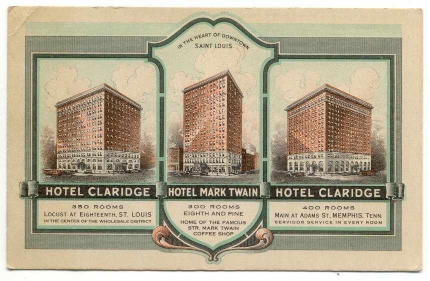 St. Louis MO Hotel Claridge ~ Hotel Mark Twain ~ Claridge Memphis TN Postcard 