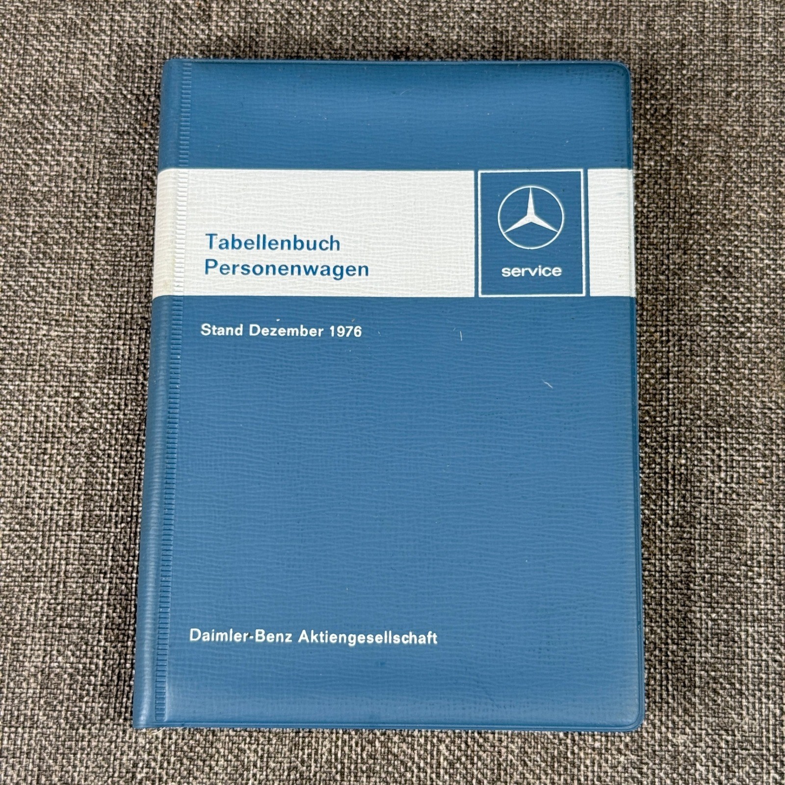 Mercedes Benz Tabellenbuch Personenwagen Service Manual December 1976 Vintage