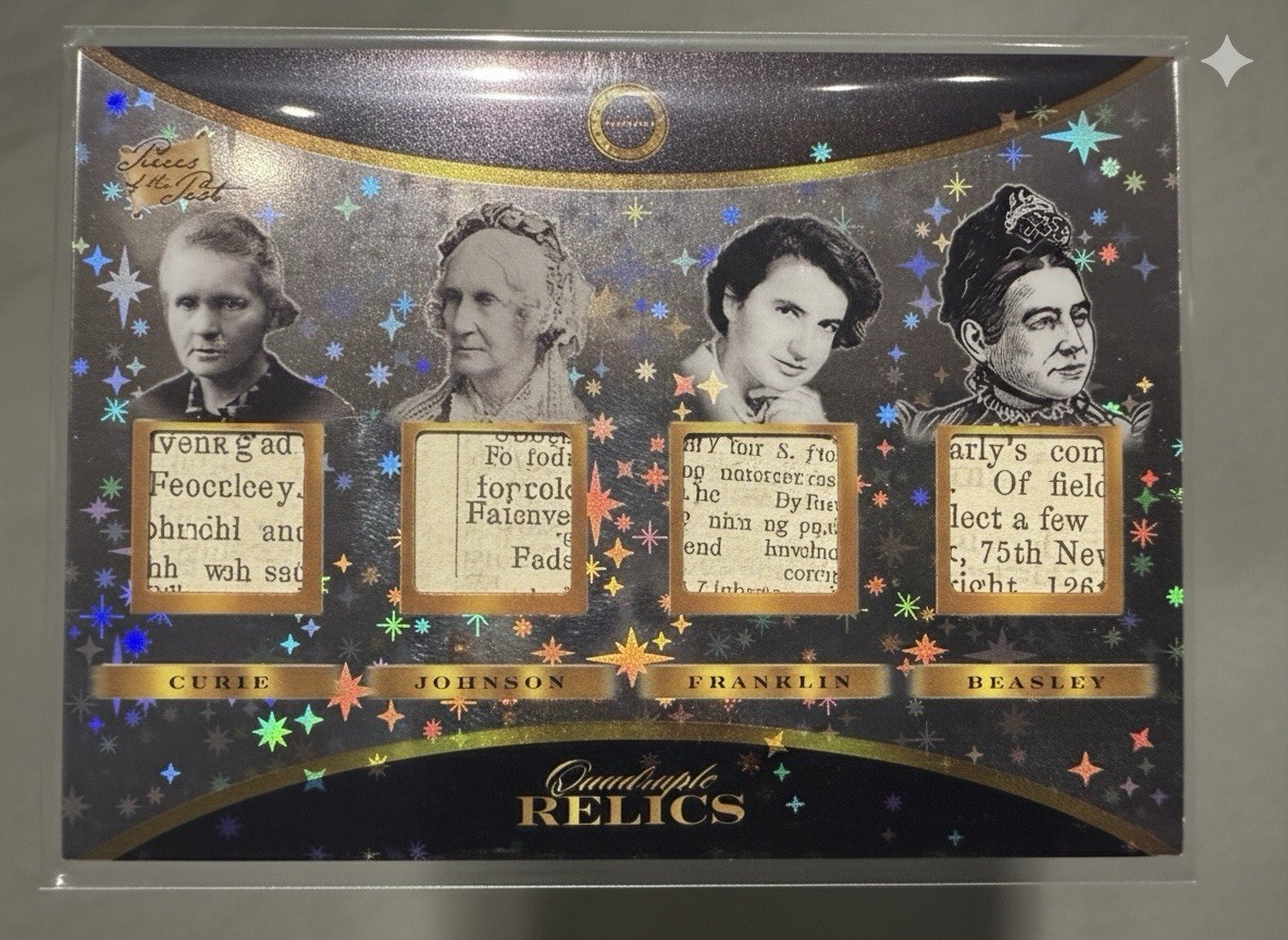 Grail 1/1 Quad Relic Pieces of the Past Powerful Women Inventors Curie, Franklin