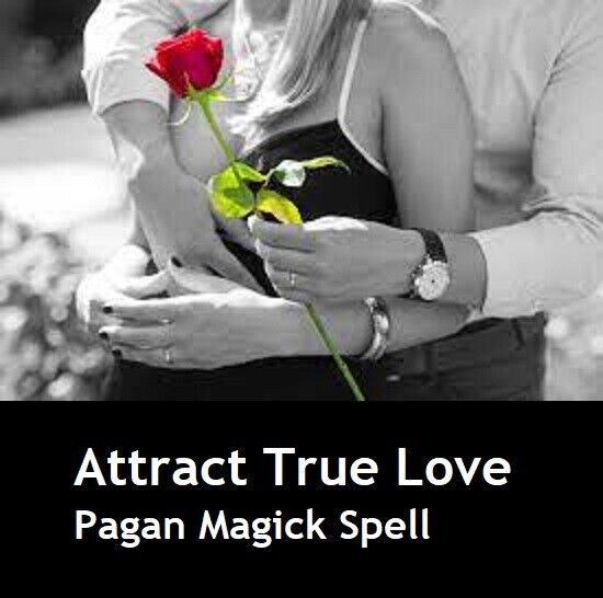 X3 Attract True Love -  Ancient Pagan Magick Spell Casting ♡