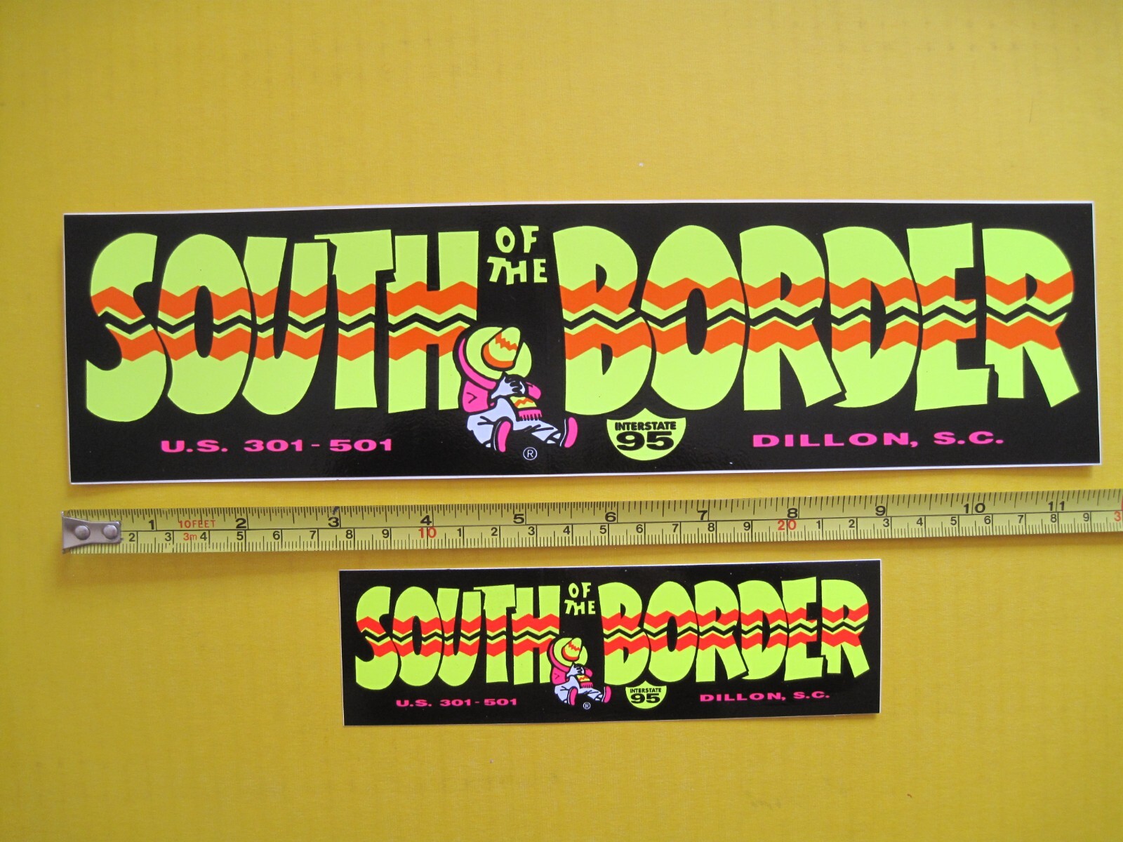2 New South of the Border Bumper Stickers 1 Small & 1 Large Dillon SC Pedro Sez 2 New South of the Border Bumper Stickers 1 Small & 1 Large Dillon SC Pedro Sez