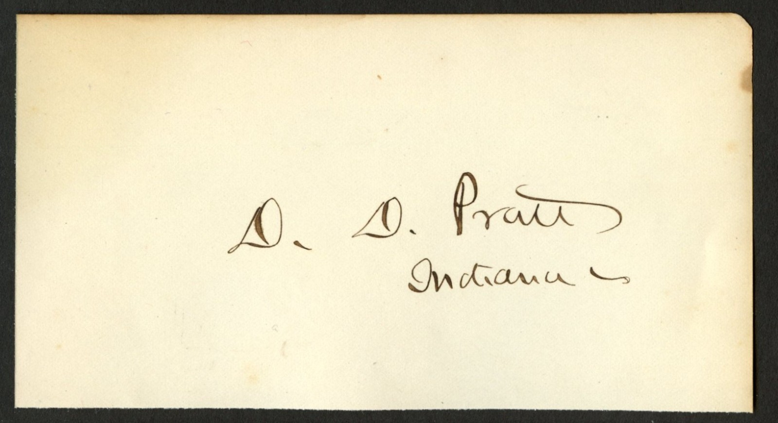 Daniel Pratt d1877 signed autograph 3x5 cut Commisioner IRS US Senator Indiana ^