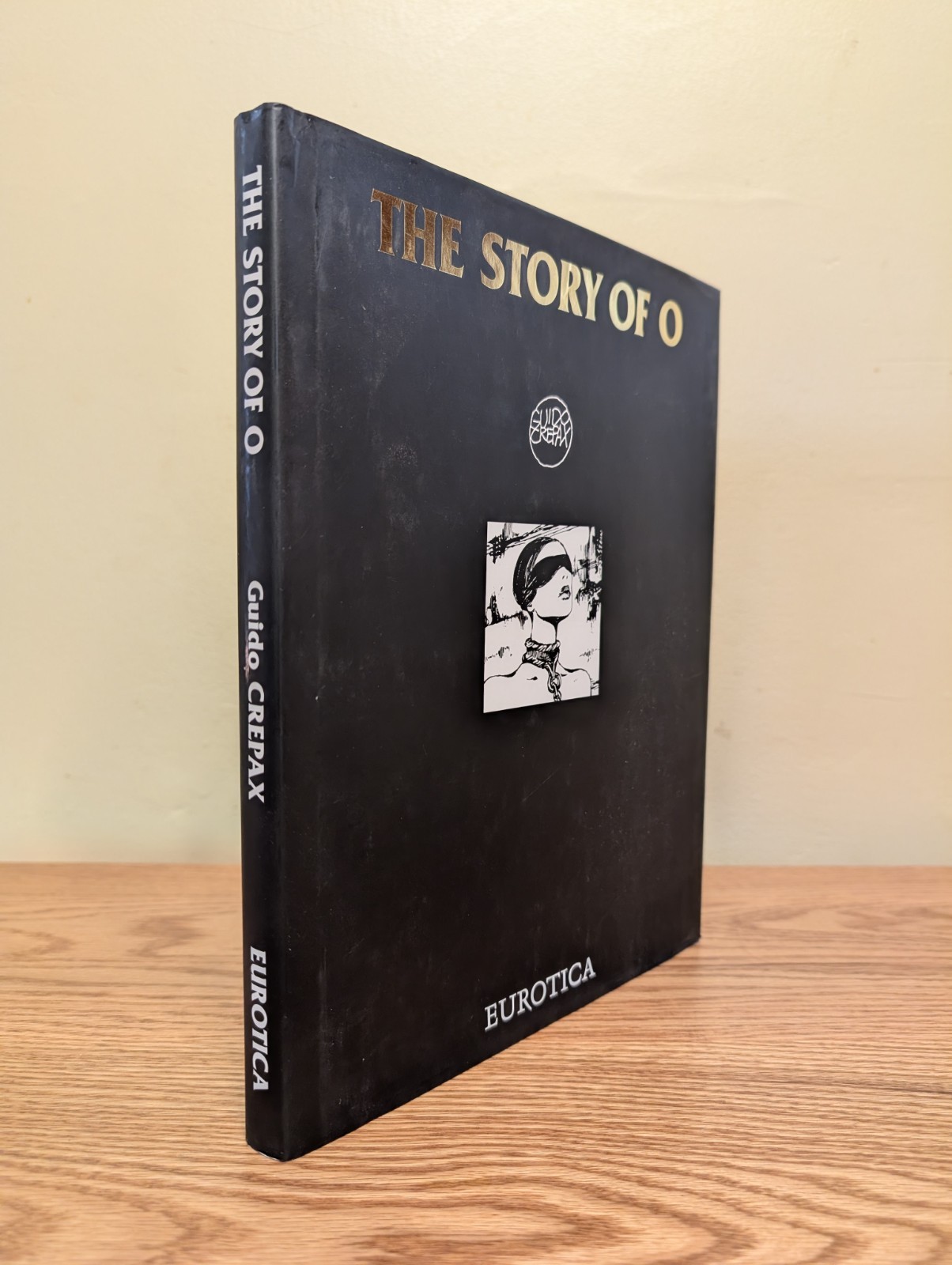 Reage Story Of O Guido Crepax 1990 HC/DJ BDSM Bondage Comic Graphic Novel
