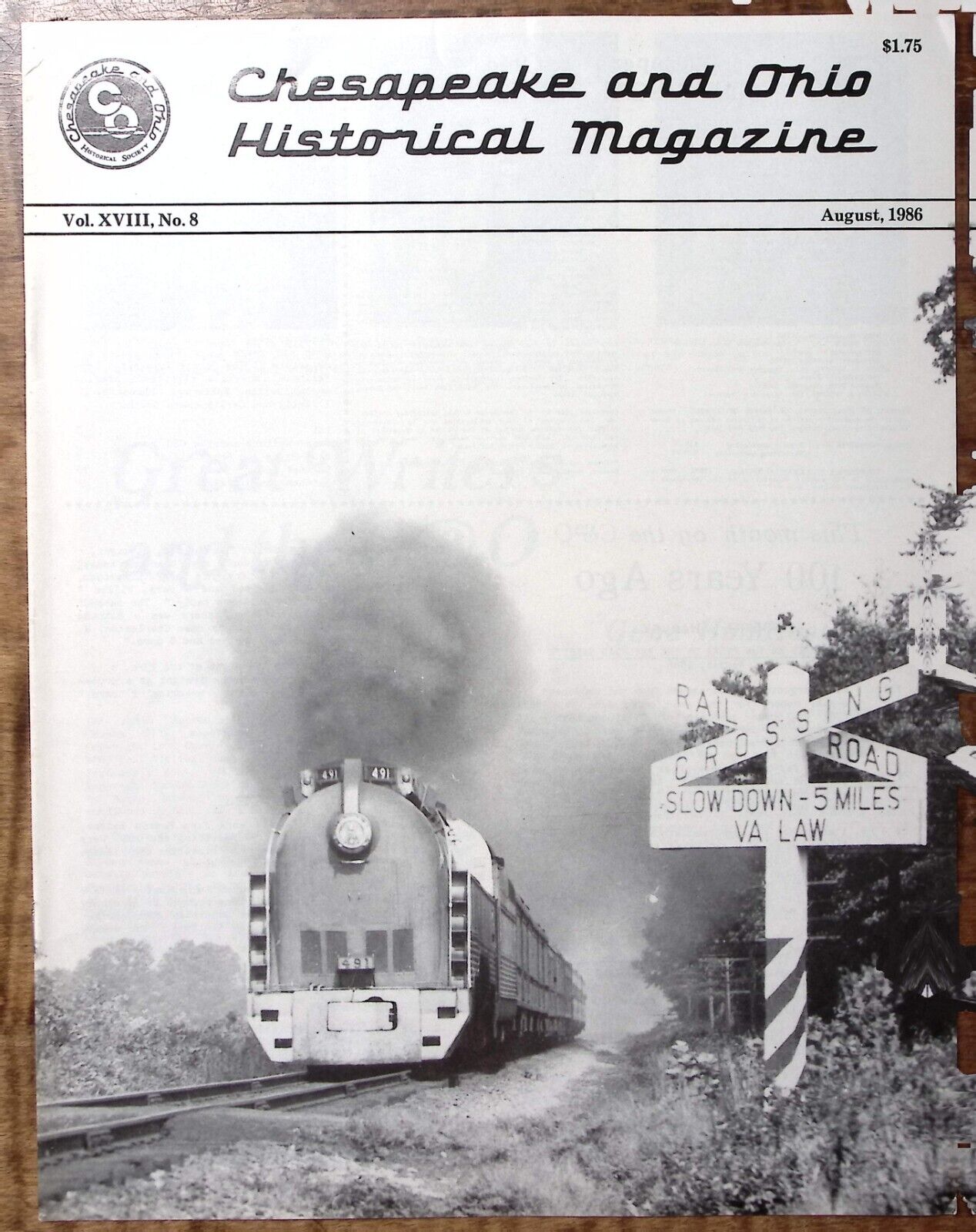 1986 CHESAPEAKE AND OHIO HISTORICAL MAGAZINE C&O RAILROAD AUG VOL XVIII-8 Z4797